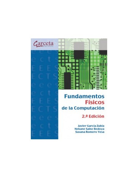 FUNDAMENTOS FISICOS DE LA COMPUTACION 2ª ED